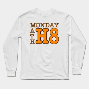 I hate Mondays and Math Long Sleeve T-Shirt